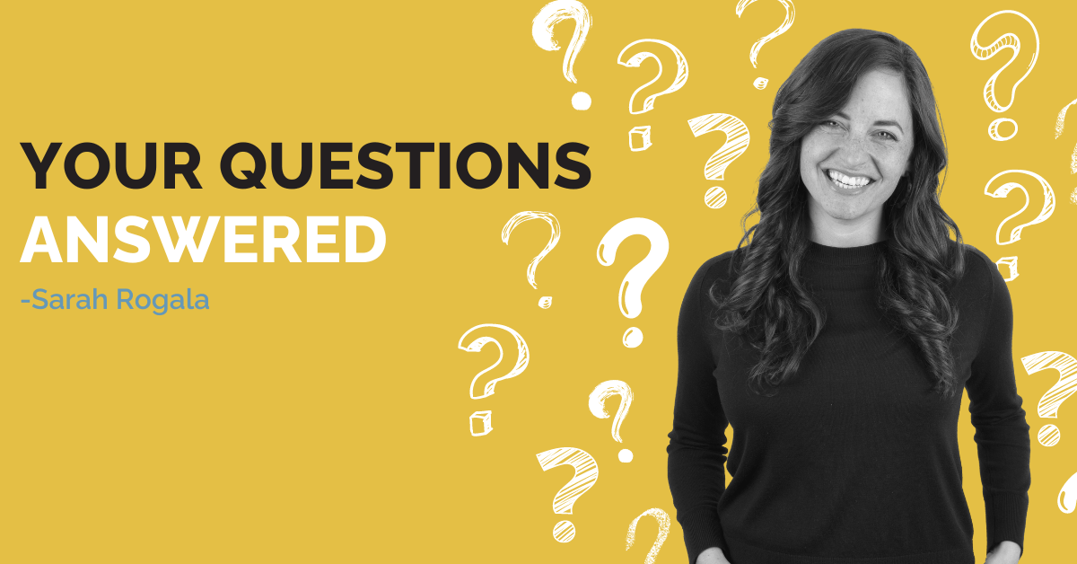 Your Questions Answered